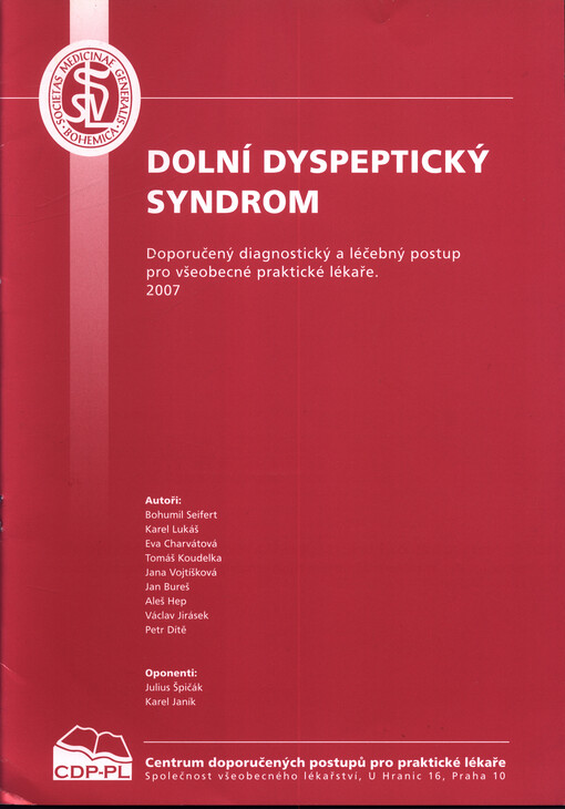 Dolní dyspeptický syndrom : doporučený diagnostický a léčebný postup pro všeobecné praktické lékaře : 2007