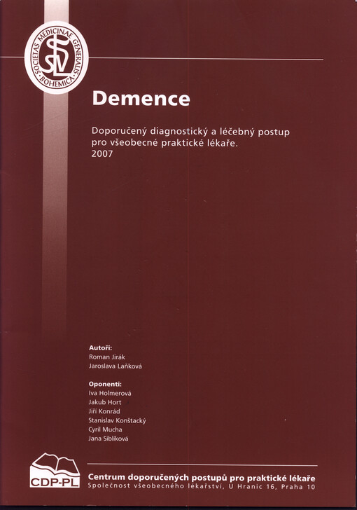 Demence : doporučený diagnostický a léčebný postup pro všeobecné praktické lékaře : 2007