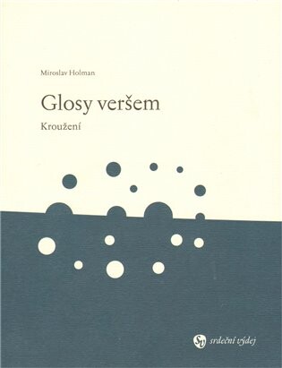 Glosy veršem : kroužení