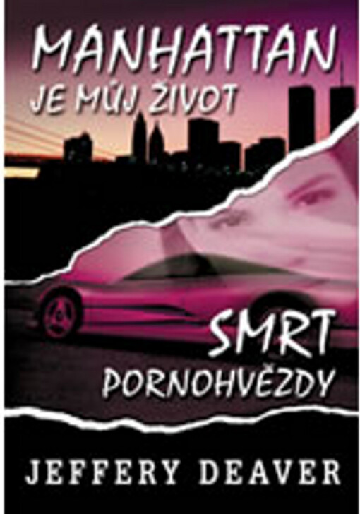 Manhattan je můj život: Smrt pornohvězdy