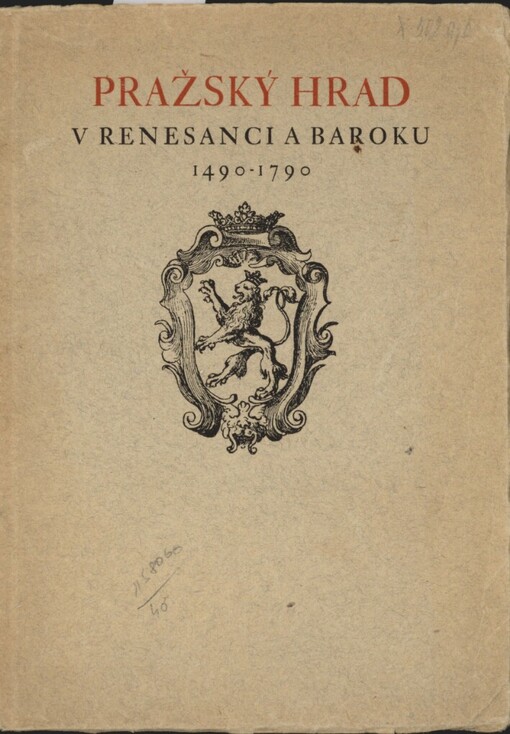 Pražský hrad v renesanci a baroku 1490-1790