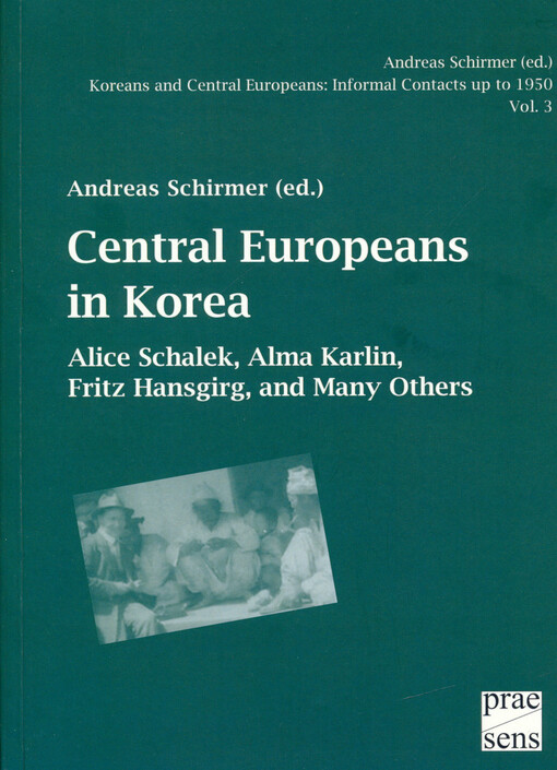 Central Europeans in Korea : informal contacts up to 1950