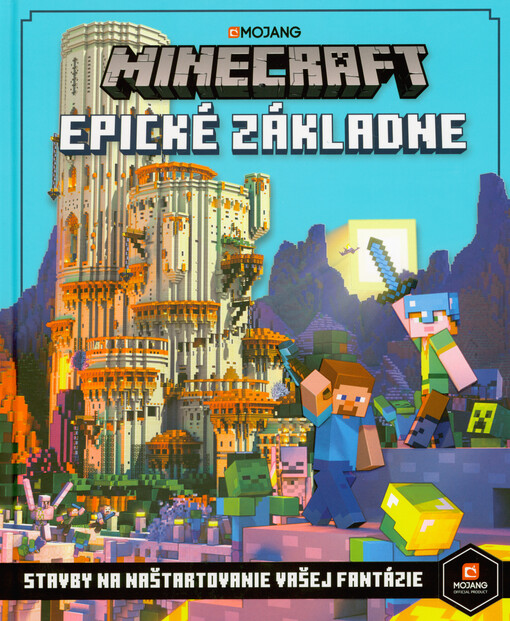 Minecraft. Epické základne : stavby na naštartovanie vašej fantázie