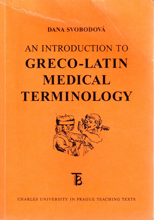 An introduction to Greco-Latin medical terminology