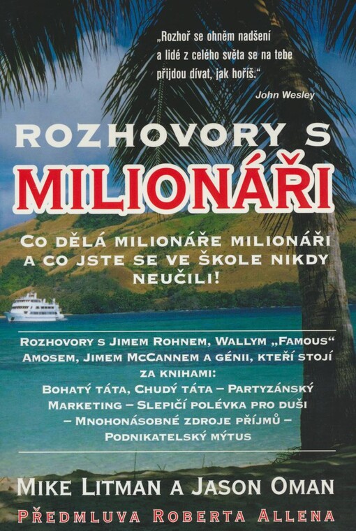 Rozhovory s milionáři: co dělá milionáře milionáři a co jste se ve škole nikdy neučili!