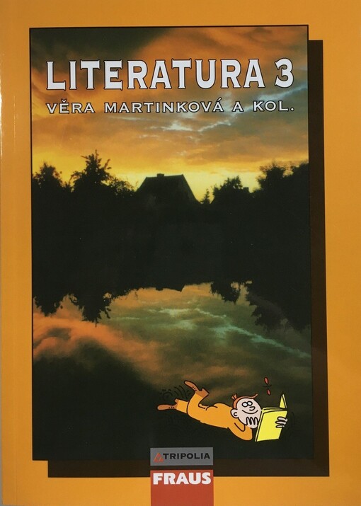 Literatura 3: [pro 3. ročník středních škol]