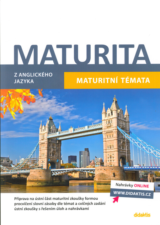 Maturita z anglického jazyka. Maturitní témata
