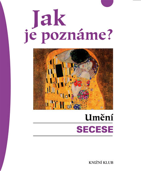 Jak je poznáme? Umění secese