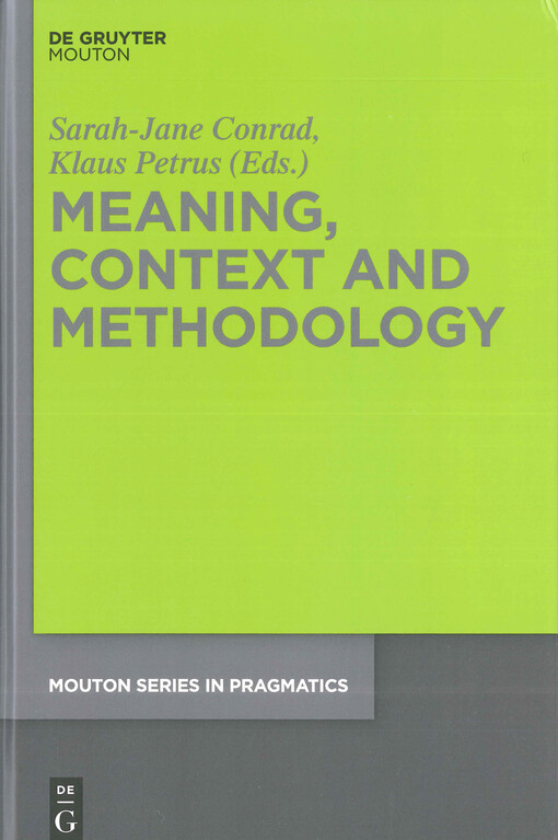 Meaning, context and methodology