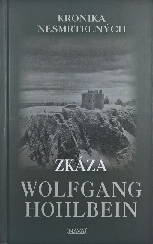 Kronika nesmrtelných, Zkáza