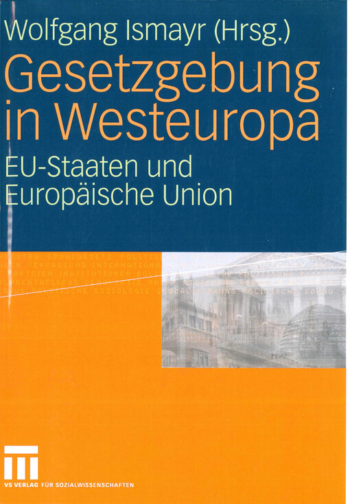 Gesetzgebung in Westeuropa : EU-Staaten und Europäische Union