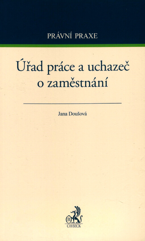 Úřad práce a uchazeč o zaměstnání