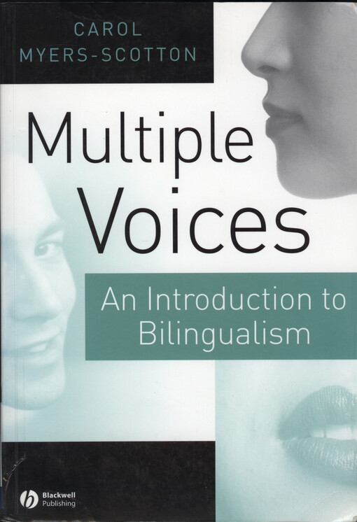 Multiple voices : an introduction to bilingualism