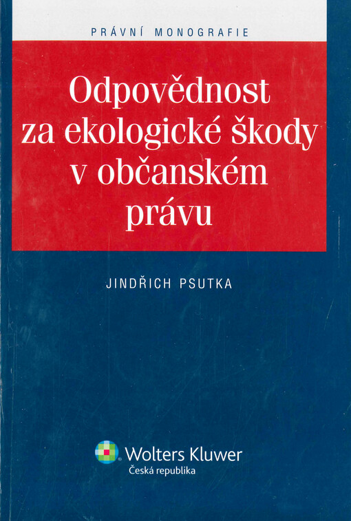 Odpovědnost za ekologické škody v občanském právu