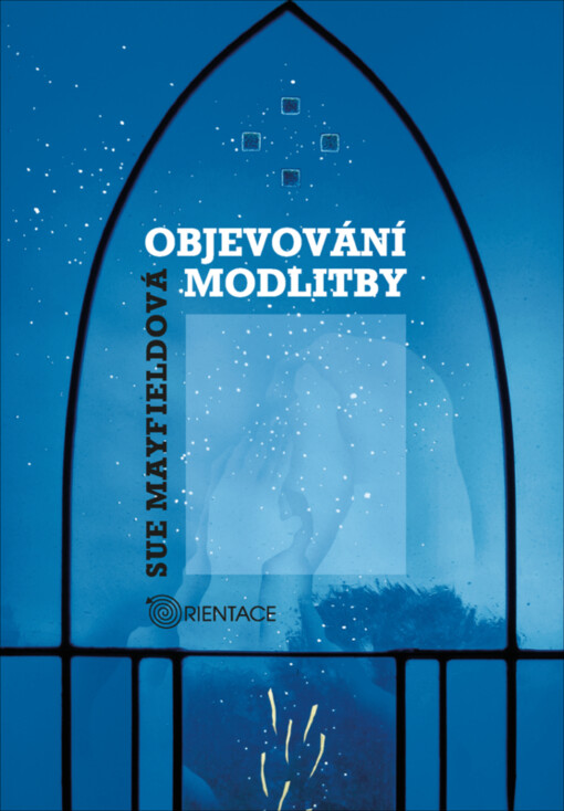 Objevování modlitby