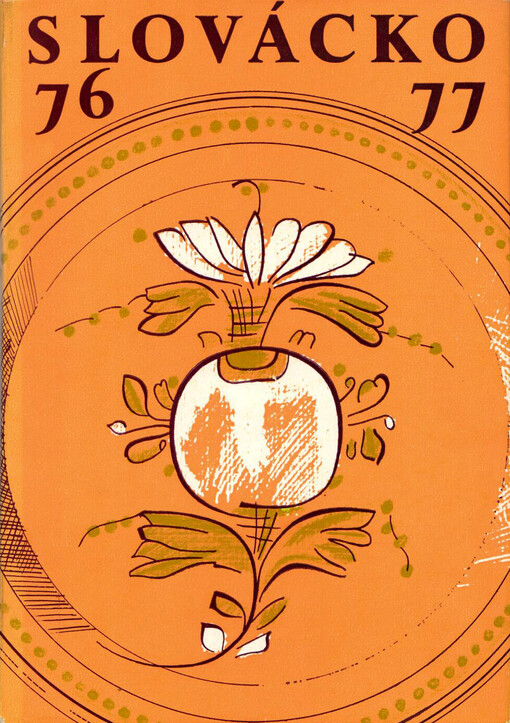 Slovácko : národopisný sborník pro moravsko-slovenské pomezí