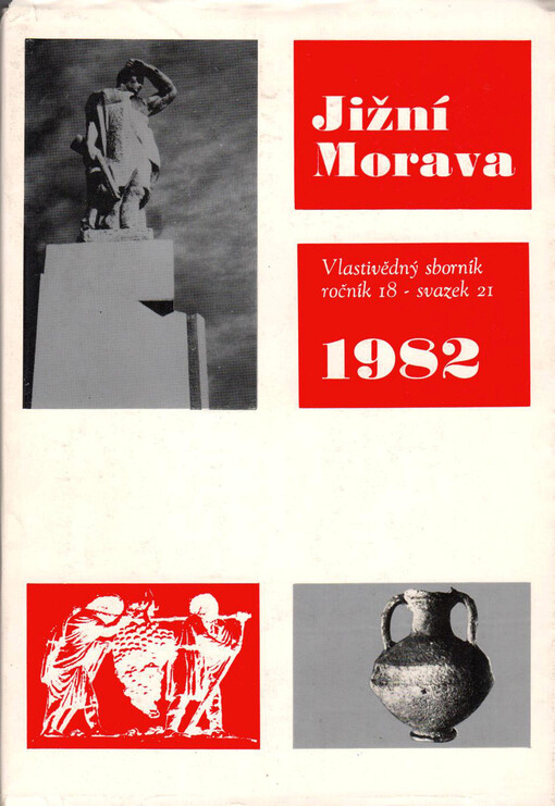 Jižní Morava : ročenka Okresního archivu pro okres Břeclav v Mikulově