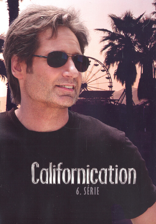 Californication. 6. série