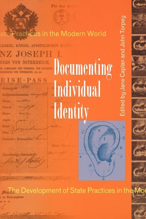 Documenting individual identity : the development of state practices in the modern world