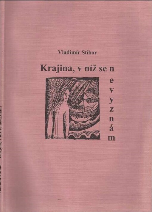 Krajina, v níž se nevyznám