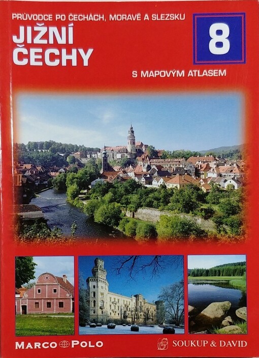 Jižní Čechy : s mapovým atlasem