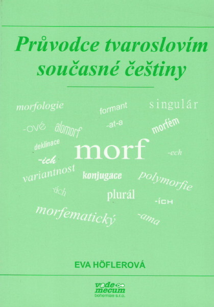 Průvodce tvaroslovím současné češtiny
