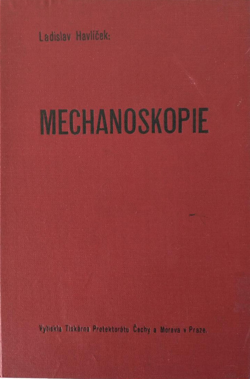 Mechanoskopie a Ladislav Havlíček