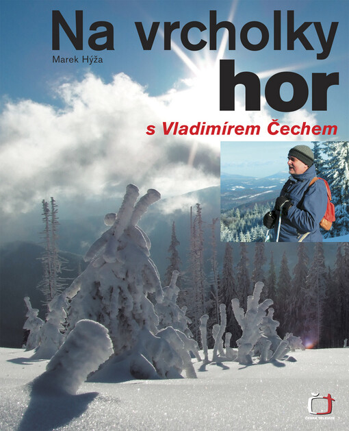 Na vrcholky hor s Vladimírem Čechem
