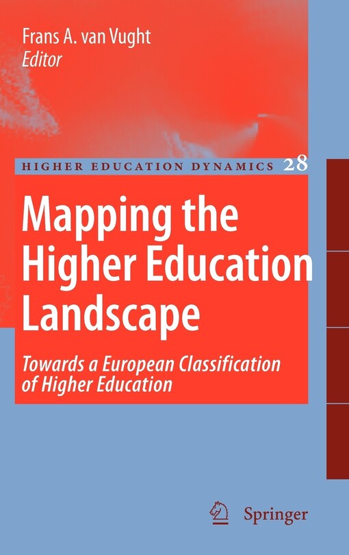 Mapping the Higher Education Landscape: Towards a European Classification of Higher Education (Higher Education Dynamics)