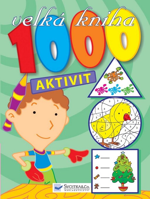 1000 aktivit : velká kniha