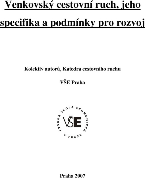 Venkovský cestovní ruch, jeho specifika a podmínky pro rozvoj