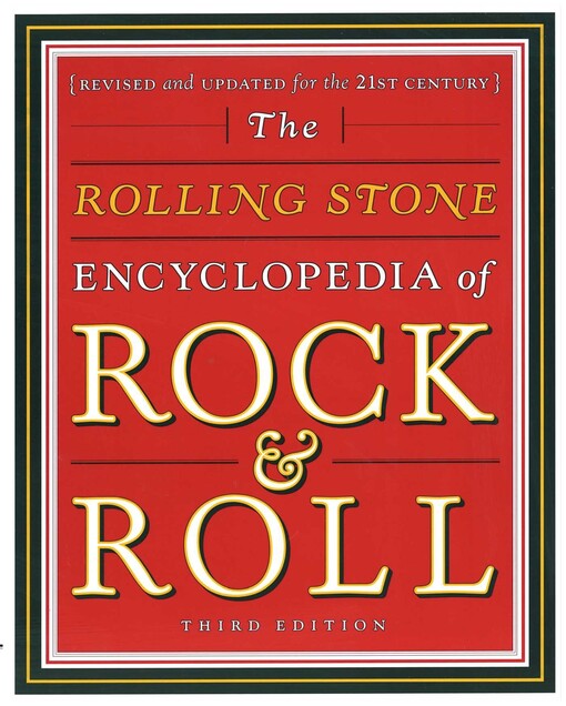 The Rolling Stone encyclopedia of rock & roll