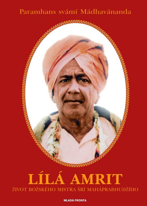Lílá amrit: život božského mistra šrí Maháprabhudžího