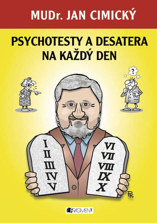 Psychotesty a desatera na každý den