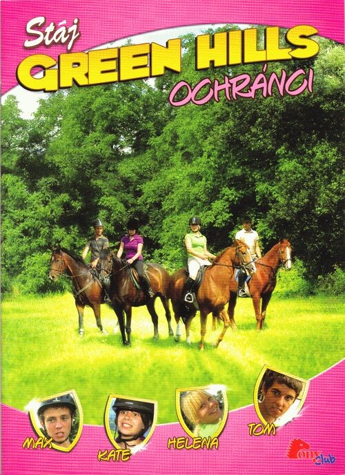 Stáj Green Hills. [5], Ochránci