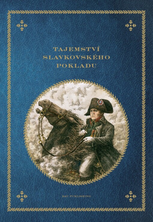 Tajemství slavkovského pokladu