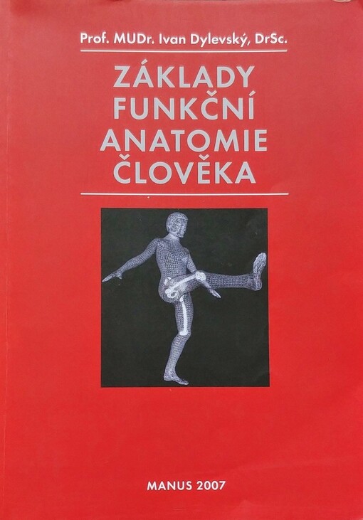 Základy funkční anatomie člověka