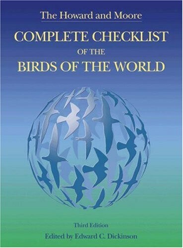 The Howard and Moore Complete Checklist of the Birds of the World.