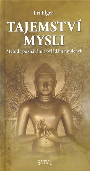 Tajemství mysli : metody poznávání a ovlivňování myšlenek