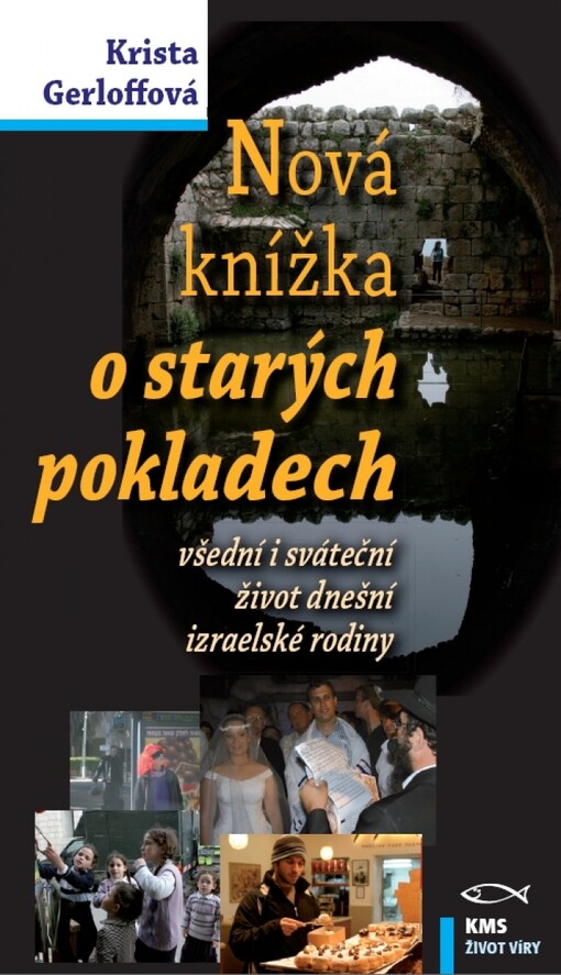 Nová knížka o starých pokladech: všední i sváteční život dnešní izraelské rodiny