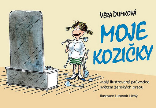 Moje kozičky : malý ilustrovaný průvodce světem ženských prsou