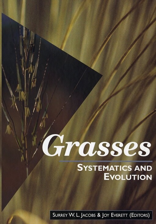 Grasses: Systematics and Evolution