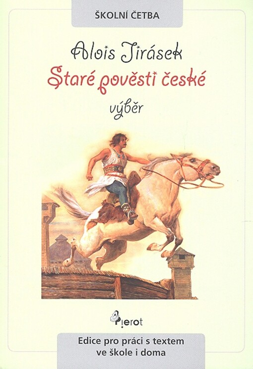 Staré pověsti české : výběr