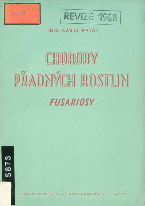 Choroby přadných rostlin : Fusariosy 
