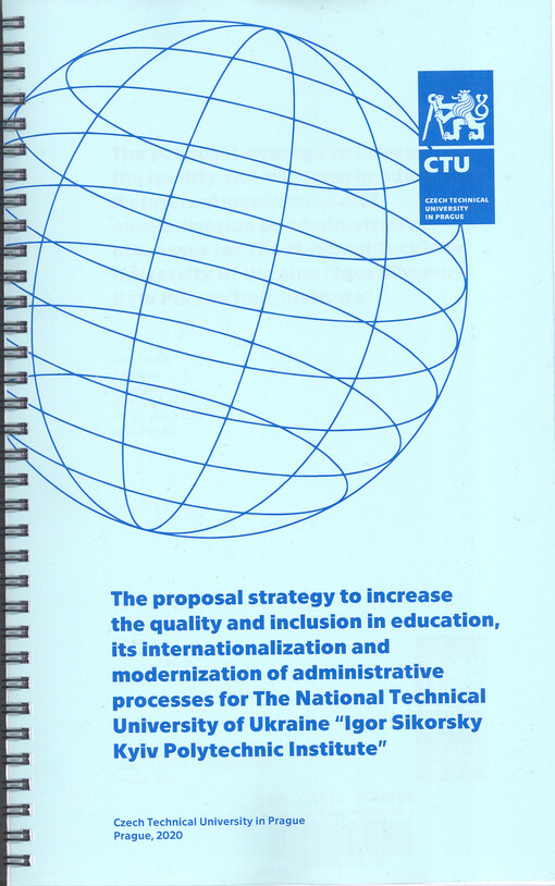 The proposal strategy to increase the quality and inclusion in education, its internationalization and modernization of administrative processes for The National Technical University of Ukraine 