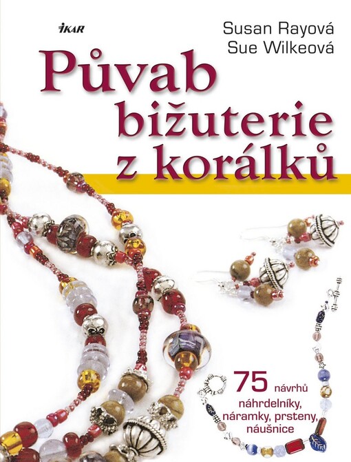 Půvab bižuterie z korálků