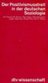 Der positivismusstreit in der deutschen Soziologie
