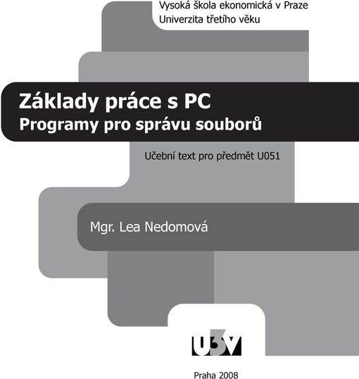 Základy práce s PC : programy pro správu souborů