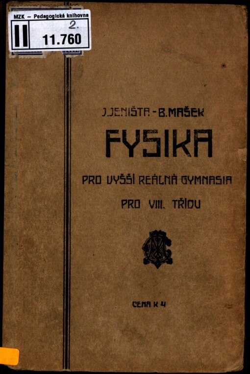 Fysika pro vyšší reálná gymnasia