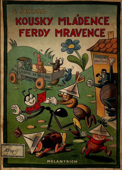 Kousky mládence Ferdy Mravence
